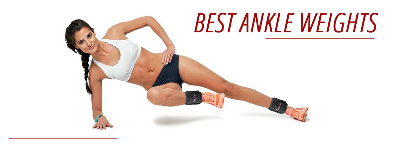 Best Ankle Weights